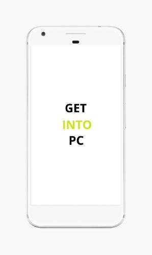 Get Into Pc For Android Apk Download