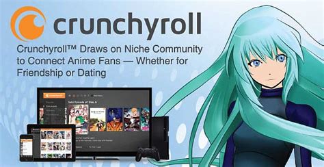 Crunchyroll Draws On Niche Community To Connect Anime Fans — Whether
