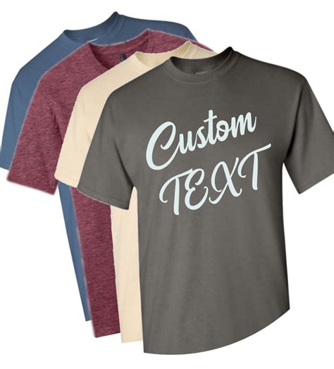 custom t shirt custom shirt personalized shirt you choose text saying customizable shirt