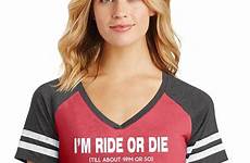 till 9pm tee neck ride die ladies mom college shirt party game