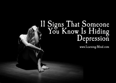 11 Signs That Someone You Know Is Hiding Depression Learning Mind