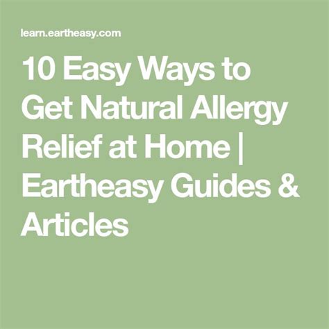 10 Easy Ways To Get Natural Allergy Relief At Home Natural Allergy