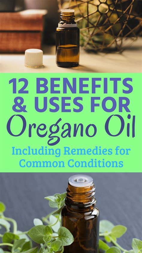 12 Benefits And Uses For Oregano Oil Including Remedies For Common