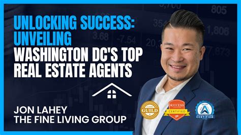 Unlocking Success: Unveiling Washington DC's Top Real Estate Agents
