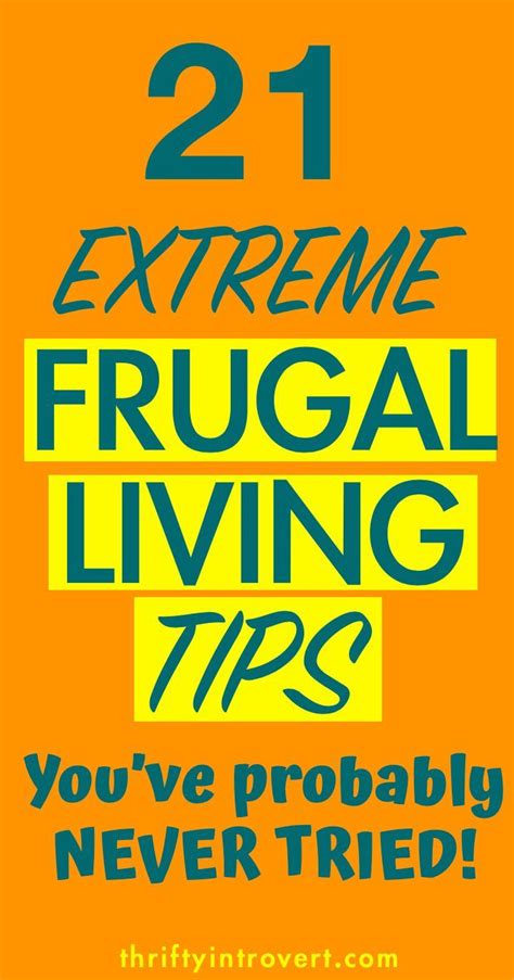21 Extreme Frugality Tips Thatll Save You Thousands This Year