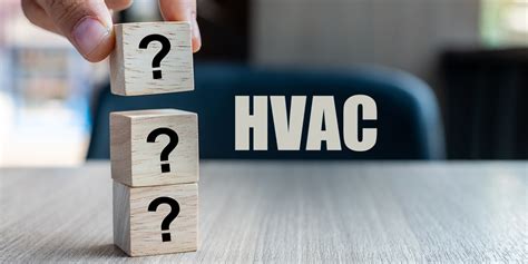 Top 10 Most Important Questions To Ask Your Hvac Contractor