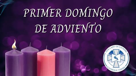 Primer Domingo De Adviento