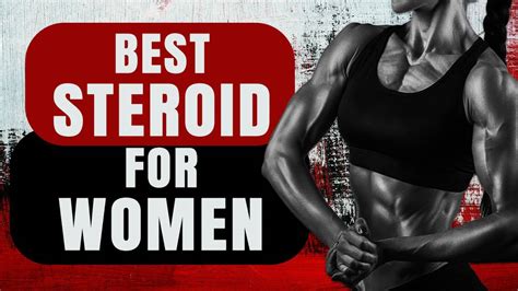 Whats The Best Steroid For Women Pros And Cons Of Legal Alternatives