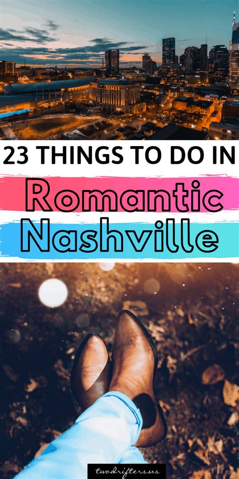 23 Romantic Things To Do In Nashville For Couples Artofit