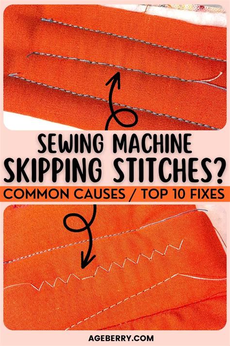 Sewing Machine Skipping Stitches Common Causes Top Fixes