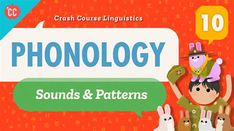 Phonology Crash Course Linguistics