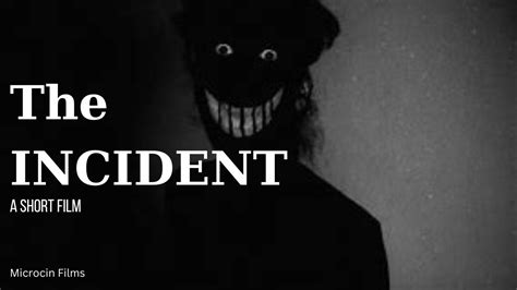 The Incident A Horror Short Film Youtube