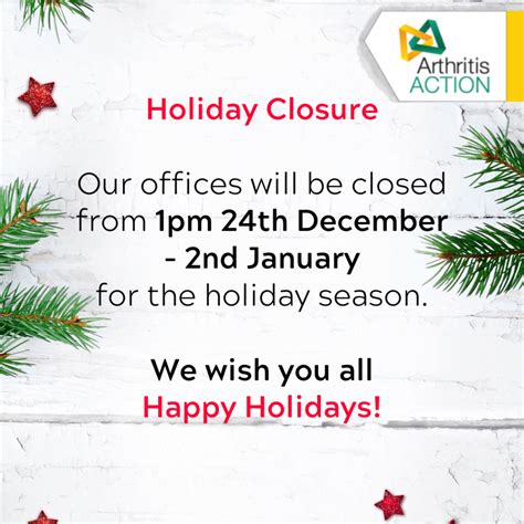 Holiday Closure Notice Arthritis Action