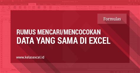 Dalam kasus tertentu ketika menggunakan excel terkadang anda akan membutuhkan untuk mencari data atau karakter tertentu, misal saja mencari posisi teks atau karakter tertentu dan. Rumus Excel Untuk Mencari Data Yang Sama Dalam Dua Kolom ...