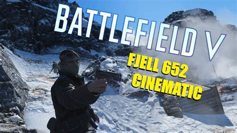 Battlefield V Mountain Warfare Fjell Cinematic Gameplay Youtube