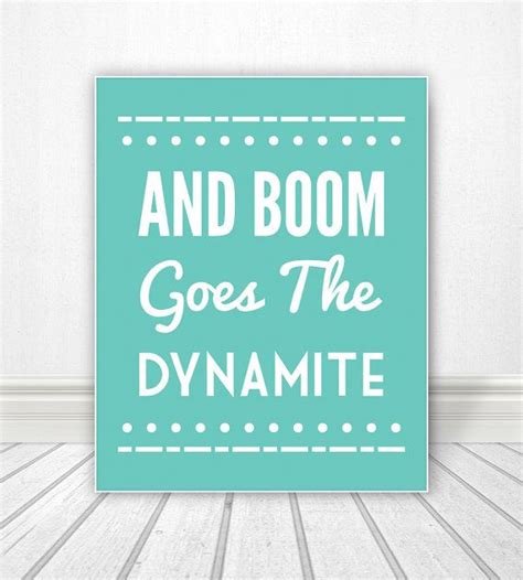 And Boom Goes The Dynamite Shower Print Wall Art Bathroom Etsy