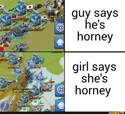 Guy Says Hes Horney Girl Says Shes Horney Ifunny