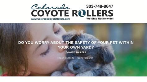 See How Coyote Rollers Work Keep Your Pets Safe Coyote Rollers