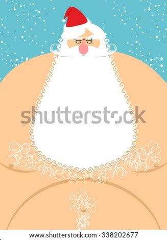 Santa Claus Naked Old Fat Santa Christmas Character With Naked Torso