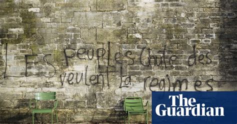 Words On The Street Graffiti Of The Paris Protests In Pictures