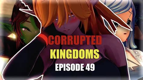 Corrupted Kingdoms Ep 49 Asteria S Reward Youtube
