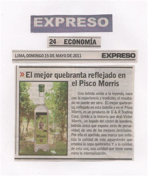 Destacan En Importantisimo Periodico Peruano Bondades Del Pisco Morris