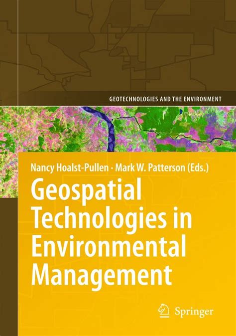 Geospatial Technologies In Environmental Management Nhbs Academic