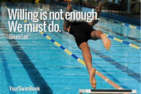 Check spelling or type a new query. 10 Motivational Swimming Quotes to Get You Fired Up