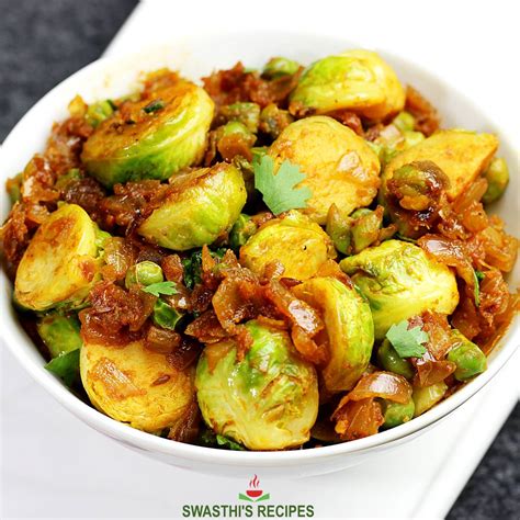 Brussel Sprouts Curry Indian Sabzi Swasthi S Recipes