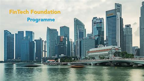 A View Into Fintech Foundation Programme Youtube