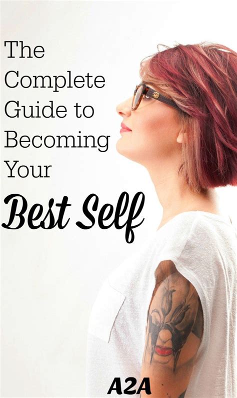 The Complete Guide To Becoming Your Best Self Adjusting To Adulthood