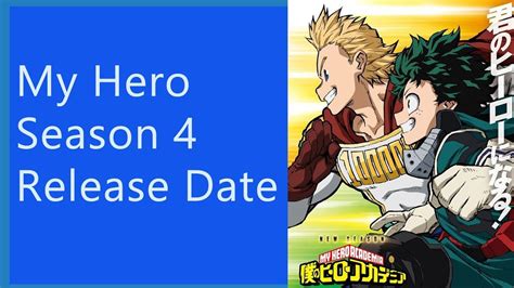 My Hero Academia Season 4 Release Date Youtube