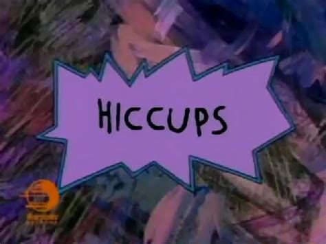 Hiccups Rugrats Wiki Fandom