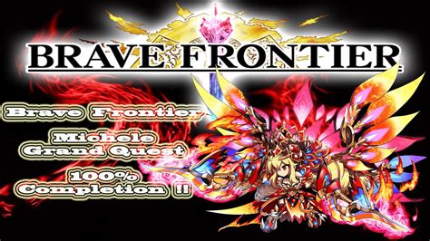 We did not find results for: Brave Frontier : Michele Grand Quest 100% Completion ~ - YouTube