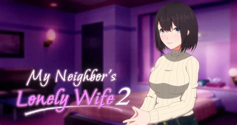 My Neighbors Lonely Wife Imagetwist