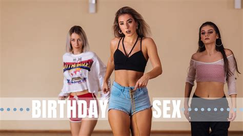 birthday sex jeremih twerkout by unja choreography 2019 youtube