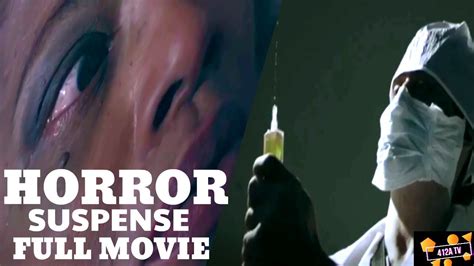 Suspense Horror Movie Free Full Length Horror Movies By 412a Tv Youtube