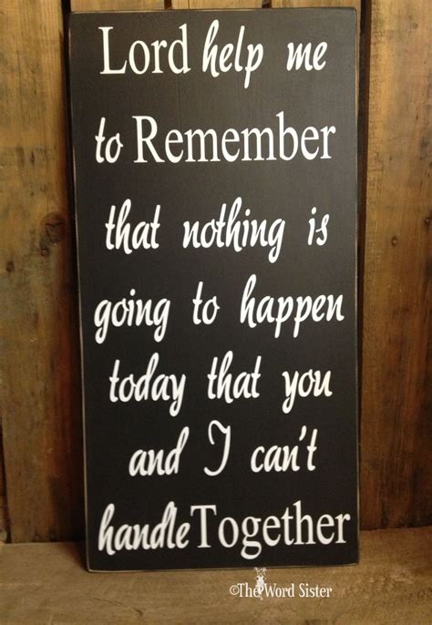Lord Help Me To Remember 12x24 By Thewordsister On Etsy