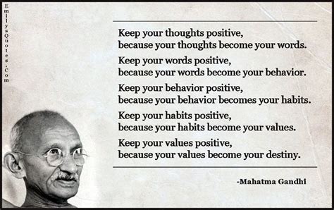 Keep your thoughts positive, because your thoughts become your words | Popular inspirational ...