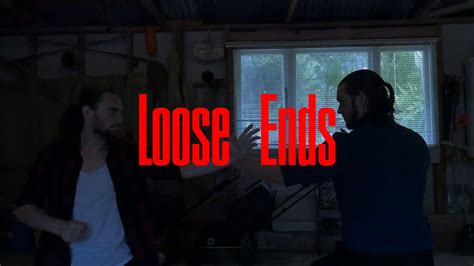 Loose Ends Youtube