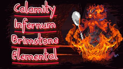 Terraria Calamity Infernum Brimstone Elemental Fight Youtube