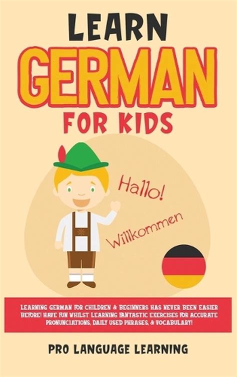 Learn German For Kids By Pro Language Learning Hardcover Book Free
