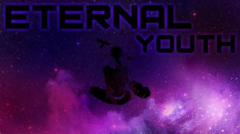 Eternal Youth By Zanna83 Me Youtube