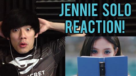 jennie solo mv reaction jennie solo debut reaction youtube