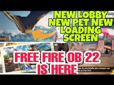 Free fire advance server with new skins and more exciting features. FREE FIRE OB 22 UPDATES FULL INFORMATION | NEW PET, LOBBY ...