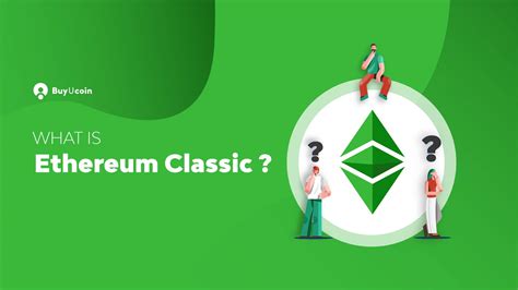 What Is Ethereum Classic Should You Invest In Etc In 2022