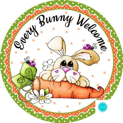 Every Bunny Welcome Sign Easter Bunny Sign Bunny And Carrot Etsy