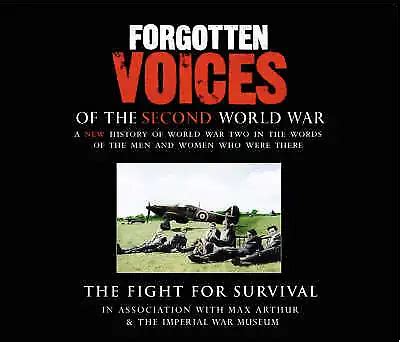 GOOD FORGOTTEN VOICES OF The Second World War The Fight For Survival Audio C EUR
