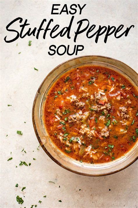 This Is The Best Easy And Healthy Stuffed Pepper Soup Recipe It Comes