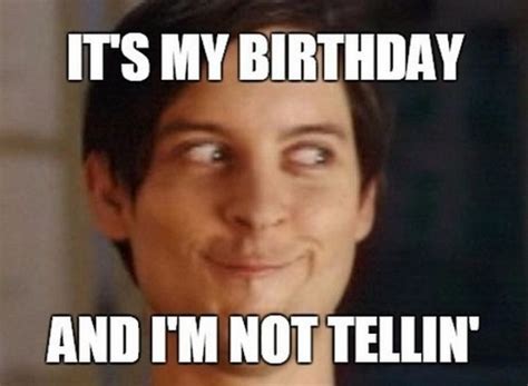 101 Its My Birthday Memes To Share Your Birthday Month Excitement